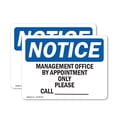 thumbnail image 1 of (2 Pack) Manager's Office By Appointment Only Please OSHA Notice Sign, 1 of 6