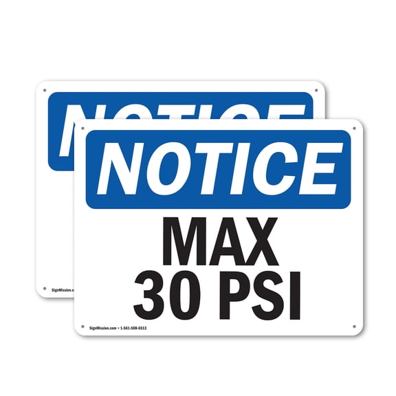 (2 Pack) Max 30 PSI OSHA Notice Sign 24 Inch X 18 Inch Plastic Sign, Weather Resistant, UV Protected for Workplace, Business, and Construction Site, Made in the USA
