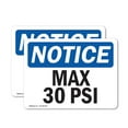 thumbnail image 1 of (2 Pack) Max 30 PSI OSHA Notice Sign 5 Inch X 3.5 Inch Vinyl Label Decal Sticker Weather Resistant, UV Protected for Workplace, Business, and Construction Site, Made in the USA, 1 of 7