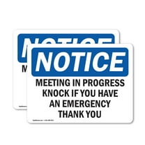 (2 Pack) Meeting In Progress Knock If You Have An OSHA Notice Sign