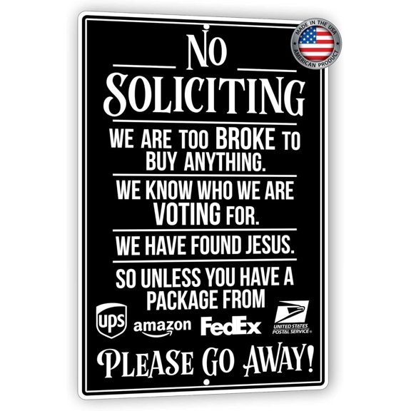 (2-Pack) Metal Tin Sign 8x12 Funny No Soliciting Sign - 'No Soliciting. Financially Constrained. Found Jesus. Go Away Unless You're UPS, Amazon, FedEx, or USPS' - Humorous Indoor/Outdoor Decor