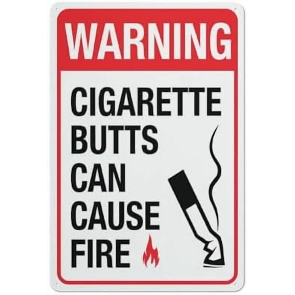 (2-Pack) Metal Tin Sign Cigarette Butts Can Cause Fire Sign 8 X 12 Inches Rust Free - Uv Protected,Weatherproof And Fade Resistant