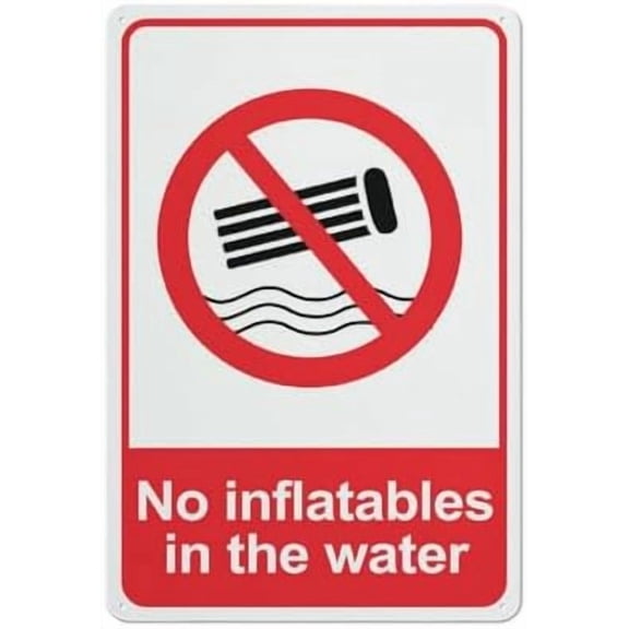 (2-Pack) Metal Tin Sign No Inflatables In The Water Sign For House 12"" X 8"" Yard Sign, Premium Sun-Proof, Rust-Free