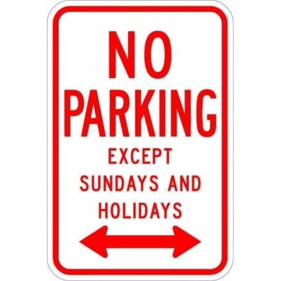 (2-Pack) Metal Tin Sign No Parking Except (dates) Sign - 12x8 Inch - Caution Safety Warning Security Indoor & Outdoor Home Office Work