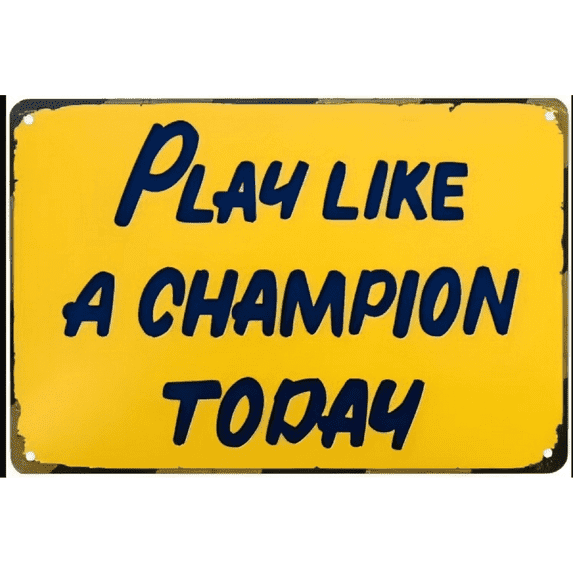 (2-Pack) Metal Tin Sign Play Like A Champion Today Sign - Play Sign Inspirational Classic Metal For Bar Restaurant Cafe Men Cave Pub Bar Home Wall Decor（8x12 Inch）