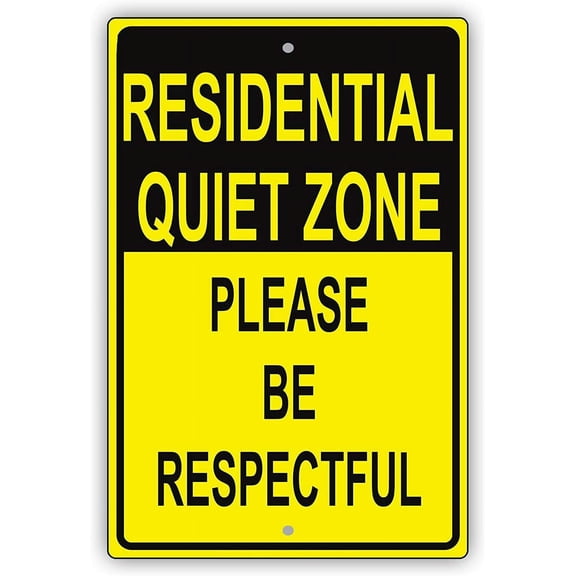 (2-Pack) Metal Tin Sign Residential Quiet Zone Please Be Respectful Courtesy Alert Caution Notice Metal Tin 8"x12" Sign
