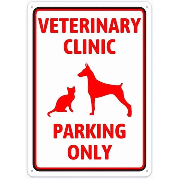 (2-Pack) Metal Tin Sign Veterinary Clinic Parking Only Sign Restriction Alert Attention Caution Warning Notice 8"X12" Sign Plate