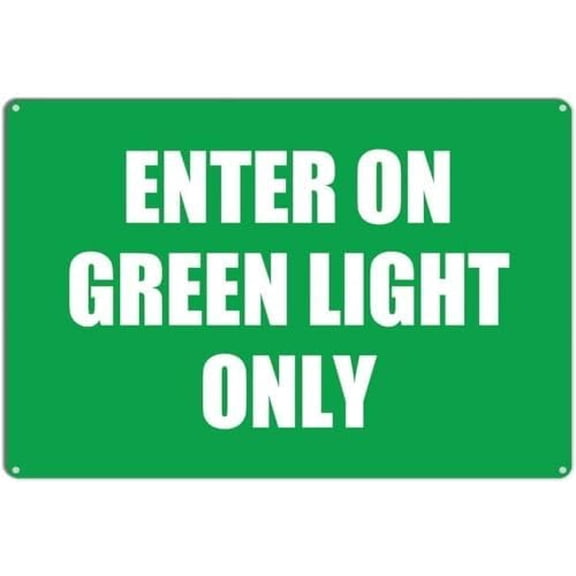 (2-Pack) Metal Tin Sign Warning Sign - Enter On Green Light Only, Caution Warning & Security Sign, Durable Weatherproof, for Controlled Access Zones, 12X8 Inch