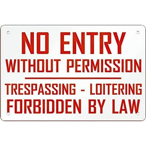 (2-Pack) Metal Tin Sign Warning Sign Funny Retro Metal Tin Sign No Entry Without Permission Trespassing-Loitering Forbidden by Law Wall Decoration Use 8""x12""