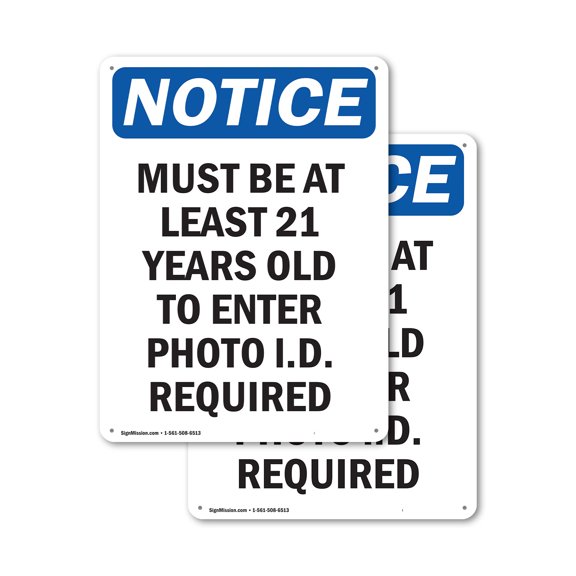 (2 Pack) Must Be At Least 21 Years Old OSHA Notice Sign 18 Inch X 24 Inch Indoor / Outdoor Rust-Free Aluminum Metal Signs for Workplace, Workshop, and Construction Site, Made in the USA