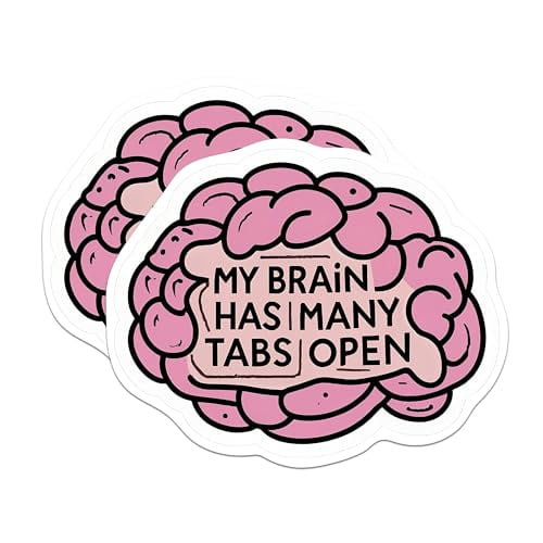 (2 Pack) My Brain Has Many Tabs Open Stickers - Funny Multitasker Sticker - 5 Inches On Longest Side - Premium Vinyl - for Cars, Trucks, Skateboards, Laptops - Made in USA - BMCS1665