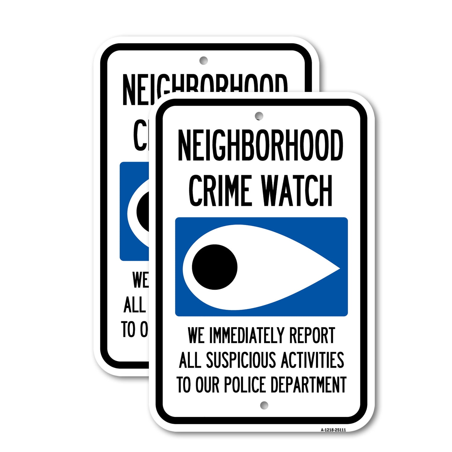 (2 Pack) Neighborhood Crime Watch Eye Sign | 12