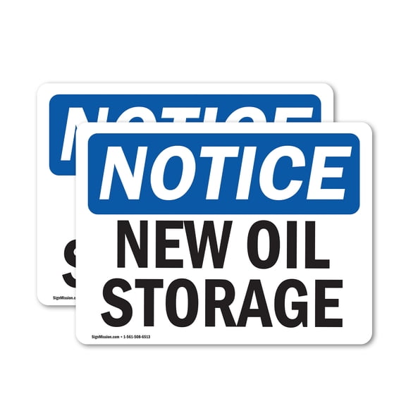 (2 Pack) New Oil Storage OSHA Notice Sign 10 Inch X 7 Inch Vinyl Label Decal Sticker Weather Resistant, UV Protected for Workplace, Business, and Construction Site, Made in the USA