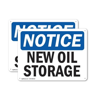 (2 Pack) New Oil Storage OSHA Notice Sign 14 Inch X 10 Inch Indoor / Outdoor Rust-Free Aluminum Metal Signs for Workplace, Workshop, and Construction Site, Made in the USA