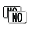 thumbnail image 1 of (2 Pack) No | 12" X 18" Heavy-Gauge Aluminum Sign | Rust Free Aluminum, Weather Resistant, Waterproof, Fade Resistant, 2 Pre-drilled Holes, 1 of 4