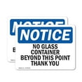 thumbnail image 1 of (2 Pack) No Glass Containers Beyond This Point Thank You OSHA Notice Sign, 1 of 6