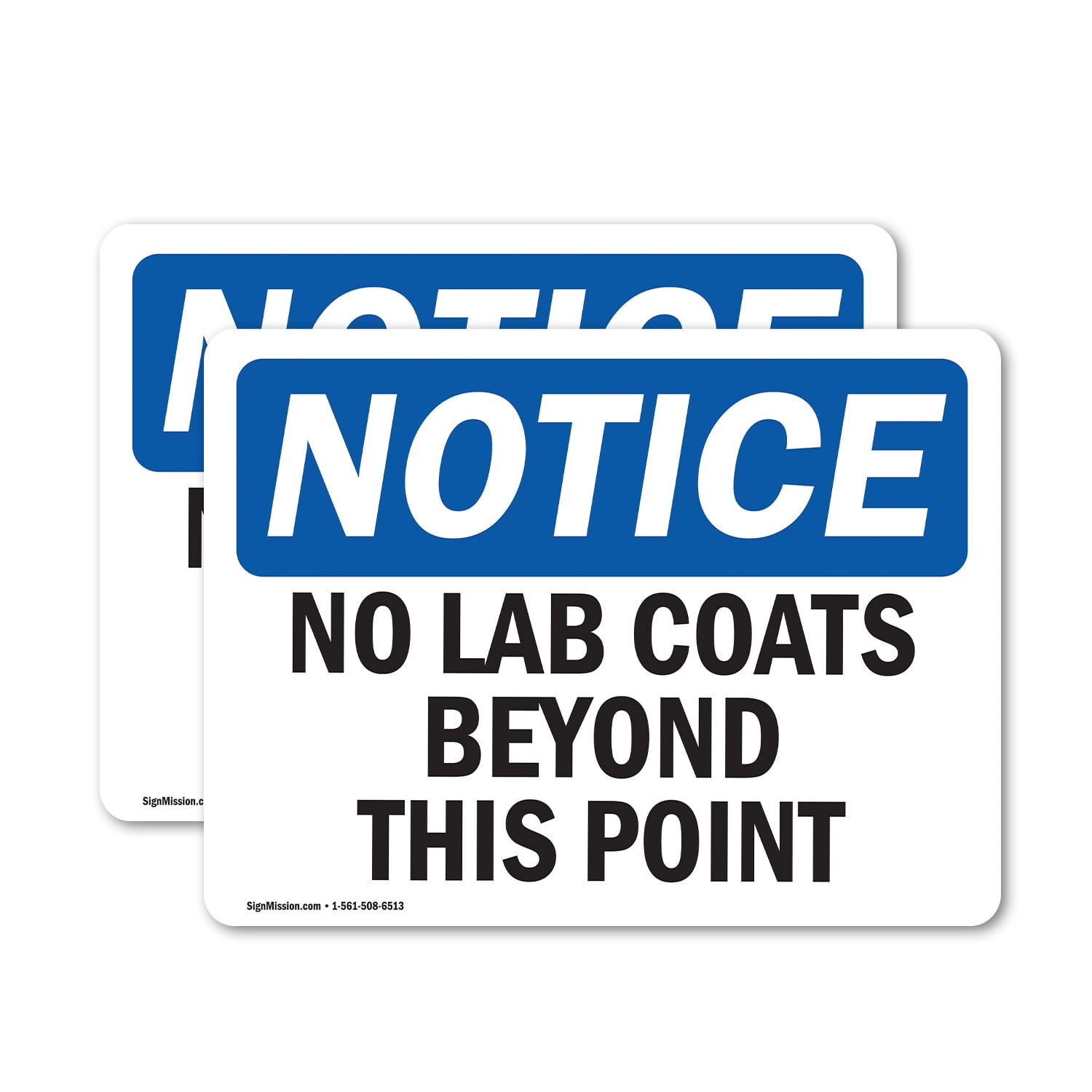 (2 Pack) No Lab Coats Beyond This Point OSHA Notice Sign 7 Inch X 5