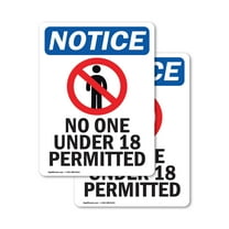 (2 Pack) No One Under 18 Permitted Sign