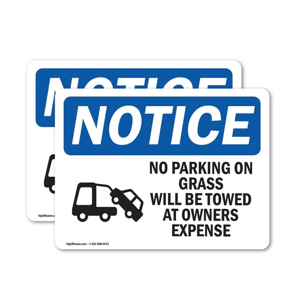 (2 Pack) No Parking On Grass Will Be Sign