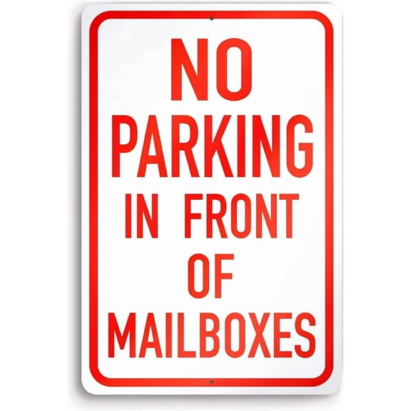 2 Pack No Parking in Front of Mailbox Sign, 8x12 Aluminum Do Not Park Here Do Not Block Mailbox Sign