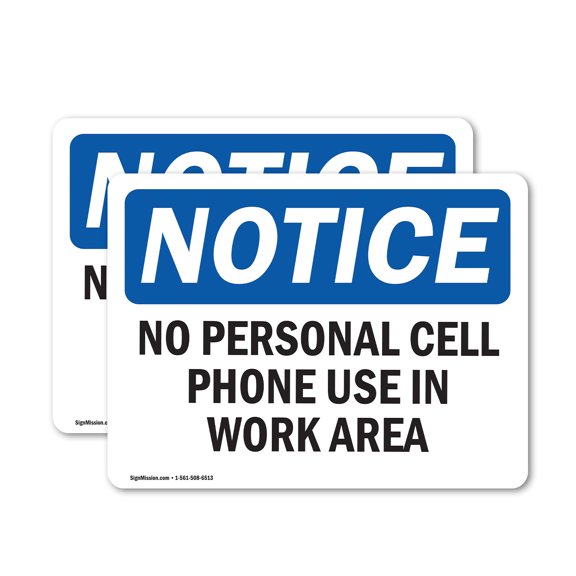 (2 Pack) No Personal Cell Phone Use In Work Area OSHA Notice Sign