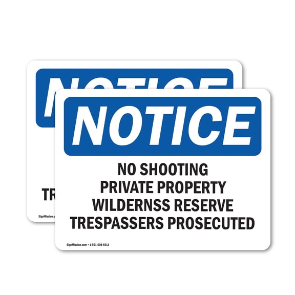 (2 Pack) No Shooting Private Property Wilderness OSHA Notice Sign