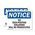 thumbnail image 1 of (2 Pack) No Sign Posting Violators Will Be Prosecuted OSHA Notice Sign 24 Inch X 18 Inch Vinyl Label Decal Sticker Weather Resistant, UV Protected for Workplace, Business, and, 1 of 7