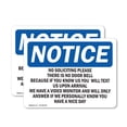 thumbnail image 1 of (2 Pack) No Soliciting Please There Is No Door Bell OSHA Notice Sign, 1 of 6
