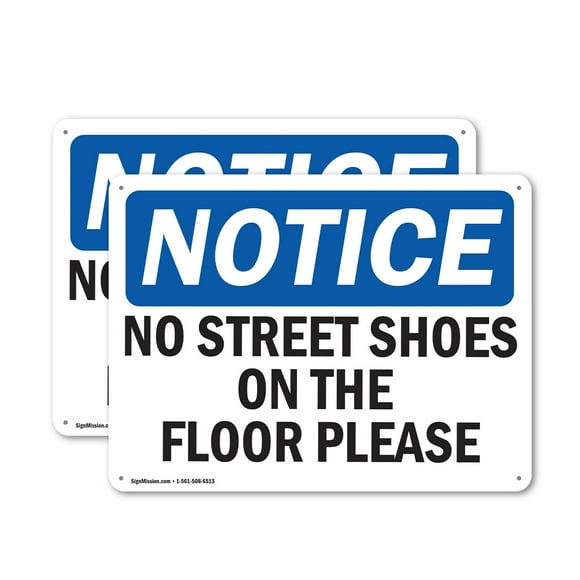 (2 Pack) No Street Shoes On The Floors Please OSHA Notice Sign 10 Inch X 7 Inch Indoor / Outdoor Rust-Free Aluminum Metal Signs for Workplace, Workshop, and Construction Site, Made in the USA