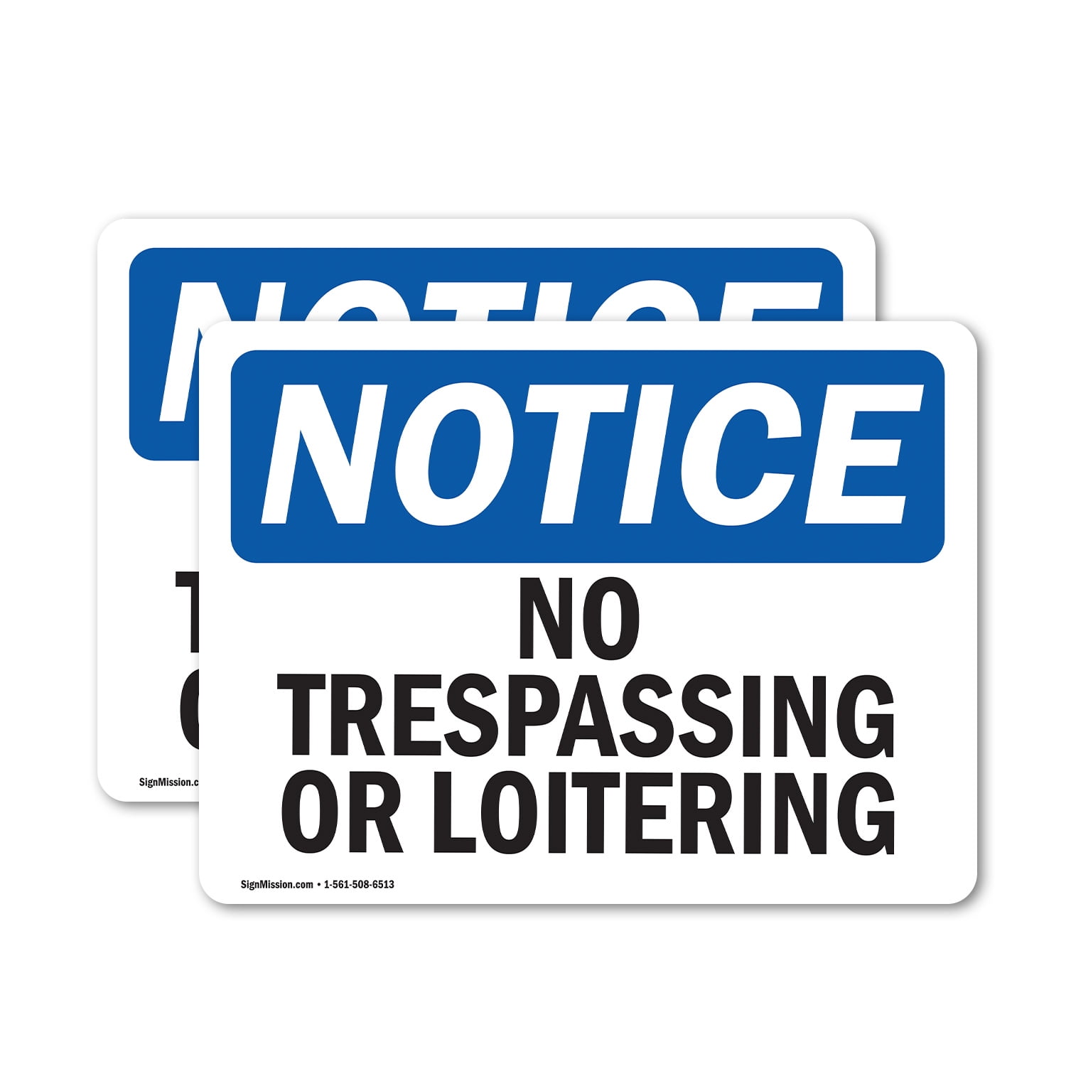 2 Pack No Trespassing Or Loitering Osha Notice Sign 5 Inch X 3 5 Inch