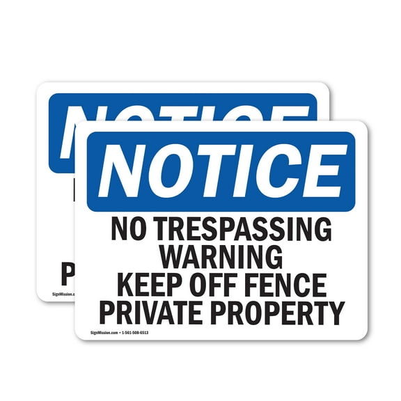 (2 Pack) No Trespassing Warning Keep Off Fence Private OSHA Notice Sign