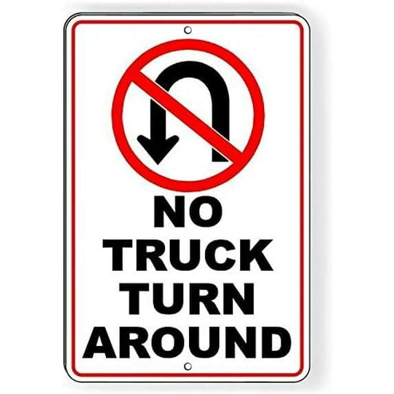 2 Pack No Truck Turn Around Metal Sign Warning Do Not Stop Prohibited 12"x8"