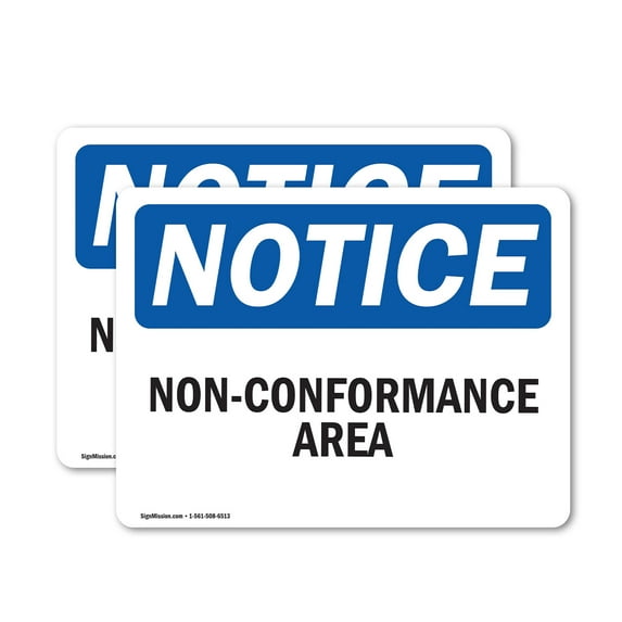 (2 Pack) Non-Conformance Area OSHA Notice Sign 7 Inch X 5 Inch Vinyl Label Decal Sticker Weather Resistant, UV Protected for Workplace, Business, and Construction Site, Made in the USA