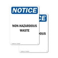 thumbnail image 1 of (2 Pack) Non-Hazardous Waste OSHA Notice Sign 12 Inch X 18 Inch Indoor / Outdoor Rust-Free Aluminum Metal Signs for Workplace, Workshop, and Construction Site, Made in the USA, 1 of 8