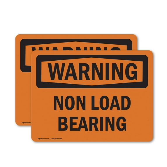 (2 Pack) Non Load Bearing OSHA Warning Sign 18 Inch X 12 Inch Vinyl Label Decal Sticker Weather Resistant, UV Protected for Workplace, Business, and Construction Site, Made in the USA