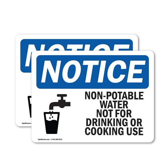 (2 Pack) Non-Potable Water Not For Drinking Cooking OSHA Notice Sign
