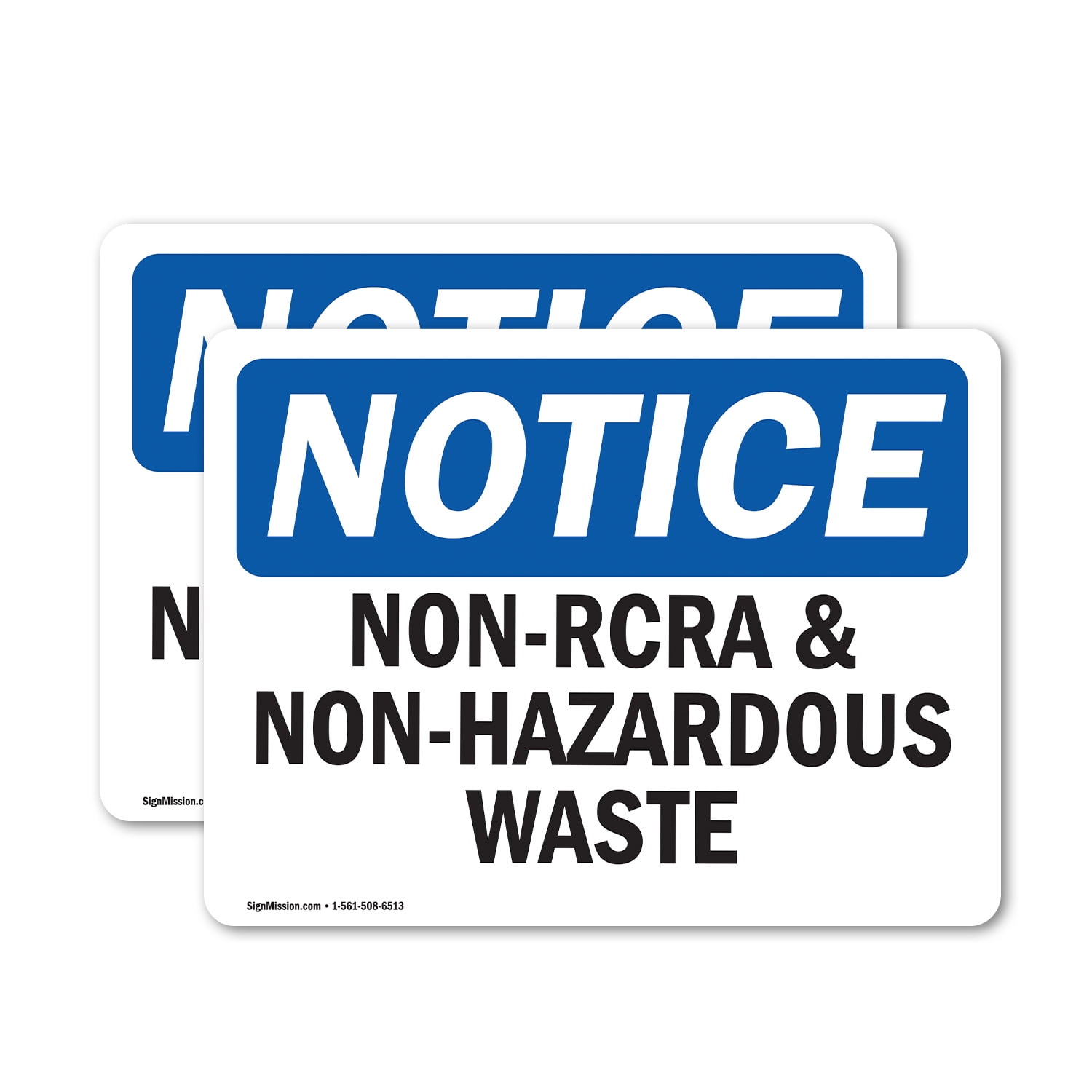 (2 Pack) NonRCRA And NonHazardous Waste OSHA Notice Sign 10 Inch X 7