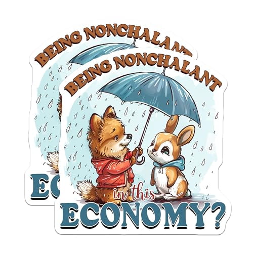 (2 Pack) Being Nonchalant in This Economy Magnets - Cute Animal Magnets - Inspirational Magnets for Refrigerator - 5" On Longest Side - for Cars, Fridges, Toolboxes - Made in USA - MAG4346