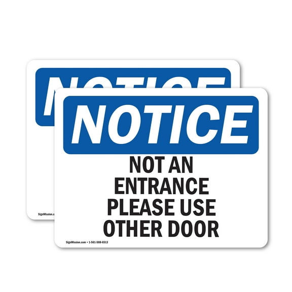 (2 Pack) Not An Entrance Please Use Other Door OSHA Notice Sign