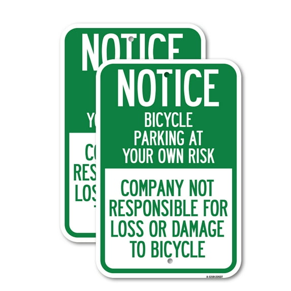 (2 Pack) Notice - Bicycle Parking at Your Own Risk, Company Not Responsible for Loss or Damage to Bicycles | 18" X 24" Heavy-Gauge Aluminum Sign | Rust Free Aluminum, Weather Resistant,