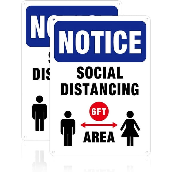 2 Pack Notice Social Distancing 6 feet Warning Signs 7x10 inches 30 Mil Aluminum Security Warning Signs for Business Work and Bank Store Waterproof Colorful Aluminum