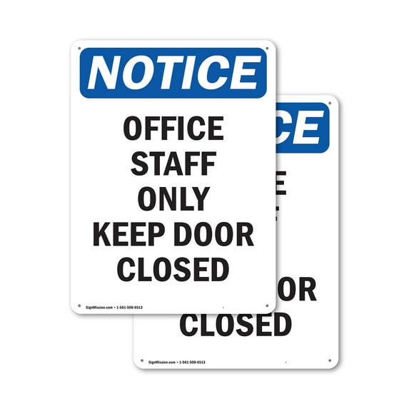 (2 Pack) Office Staff Only Keep Door Closed OSHA Notice Sign 18 Inch X 24 Inch Indoor / Outdoor Rust-Free Aluminum Metal Signs for Workplace, Workshop, and Construction Site, Made in