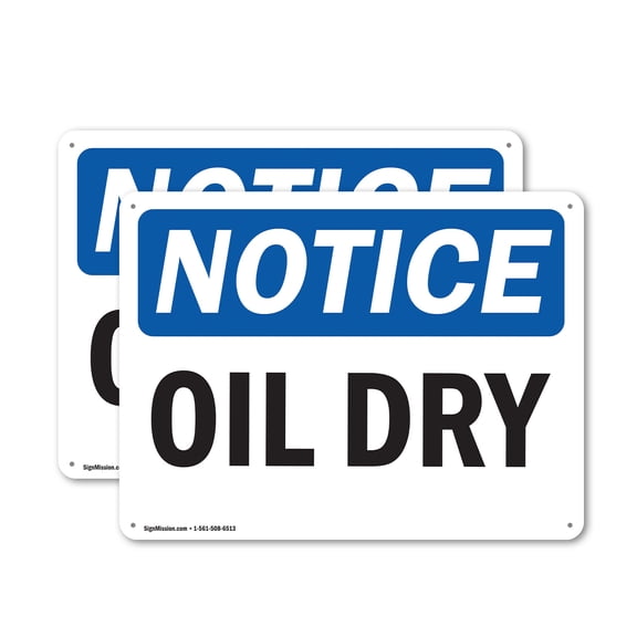 (2 Pack) Oil Dry OSHA Notice Sign 24 Inch X 18 Inch Plastic Sign, Weather Resistant, UV Protected for Workplace, Business, and Construction Site, Made in the USA