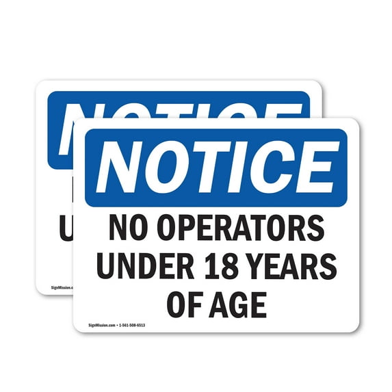 (2 Pack) No Operators Under 18 Years Of Age OSHA Notice Sign 5 Inch X 3.5 Inch Vinyl Label Decal Sticker Weather Resistant, UV Protected for Workplace, Business, and Construction Site,