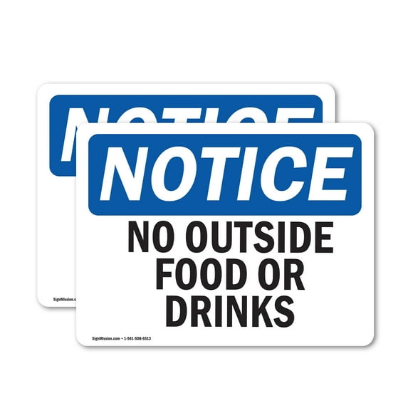 (2 Pack) No Outside Food Or Drinks OSHA Notice Sign 7 Inch X 5 Inch Vinyl Label Decal Sticker Weather Resistant, UV Protected for Workplace, Business, and Construction Site, Made in the
