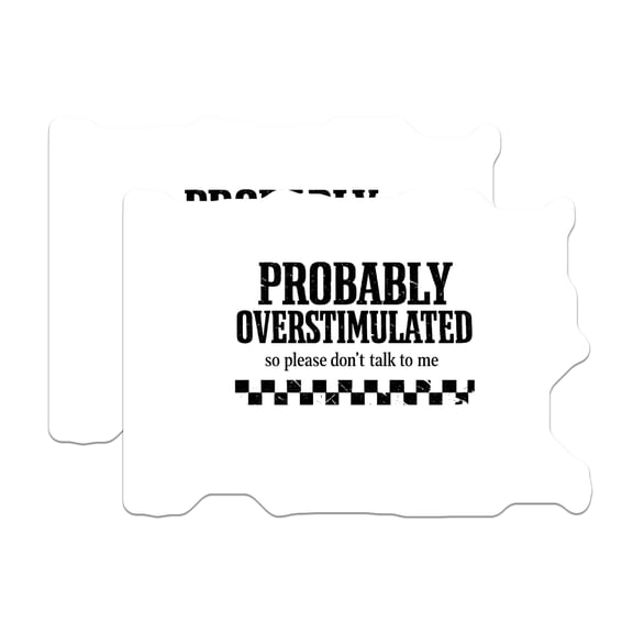 (2 Pack) Overstimulated Stickers - Don't Talk to Me - Introvert Humor Decal - 5" On Longest Side - Sticks to Smooth Flat Surfaces - Made in USA - BMCS23078