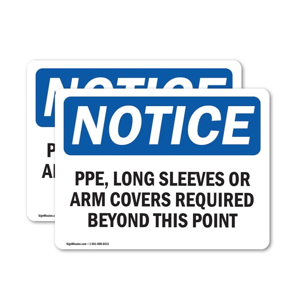 (2 Pack) PPE Long Sleeves Or Arm Covers Required OSHA Notice Sign