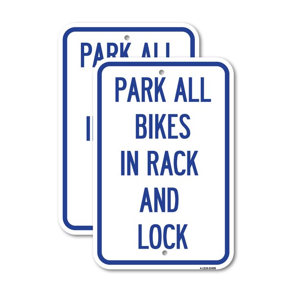(2 Pack) Park All Bikes in Rack and Lock Sign | 12" X 18" Heavy-Gauge Aluminum Sign | Rust Free Aluminum, Weather Resistant, Waterproof, Fade Resistant, 2 Pre-drilled Holes
