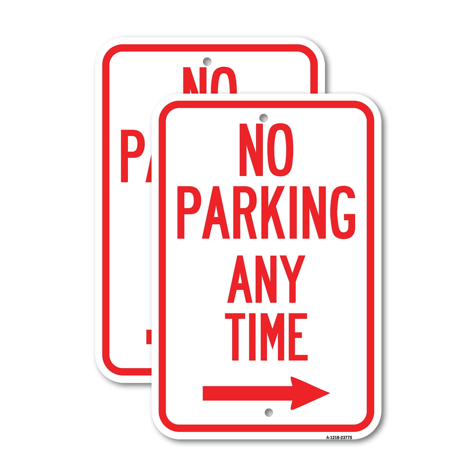 (2 Pack) No Parking Anytime with Right Arrow | 12