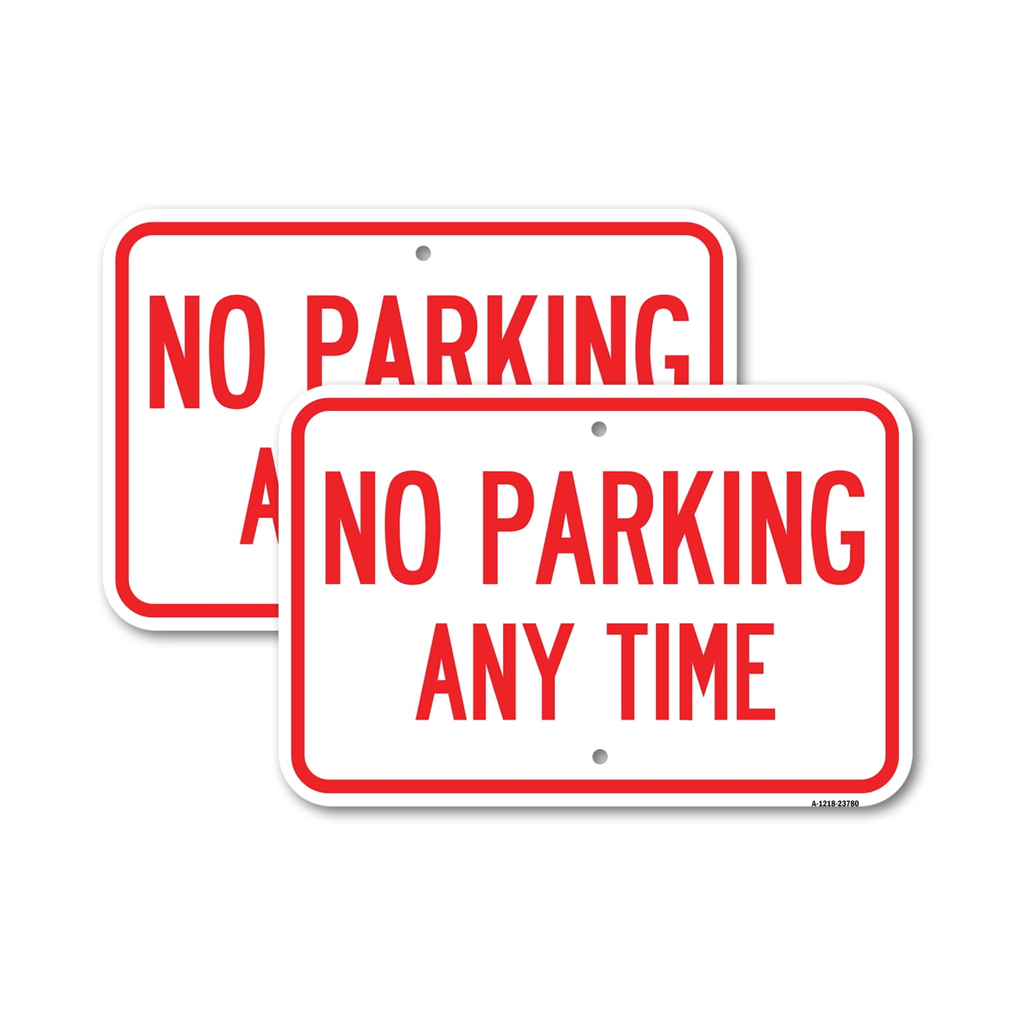 (2 Pack) No Parking Anytime Sign Small | 12
